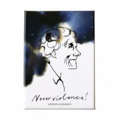Astrid Lindgren Magnet Never Violence - Magnet